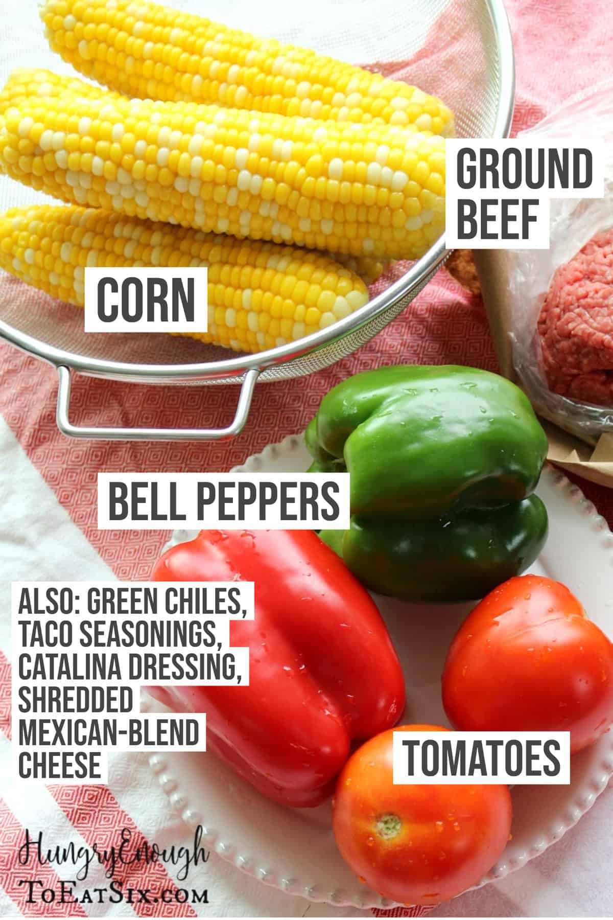 Ears of corn, peppers, tomatoes, and ground beef.